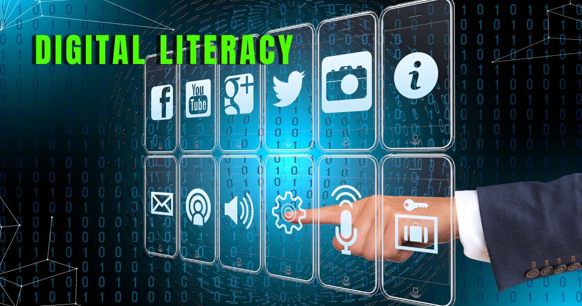 Digital Literacy - Importance in the Digital Age | Decor Village